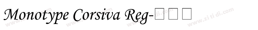 Monotype Corsiva Reg字体转换